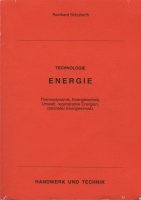 Cover des Buches: Technologie Energie von Reinhard Schubert